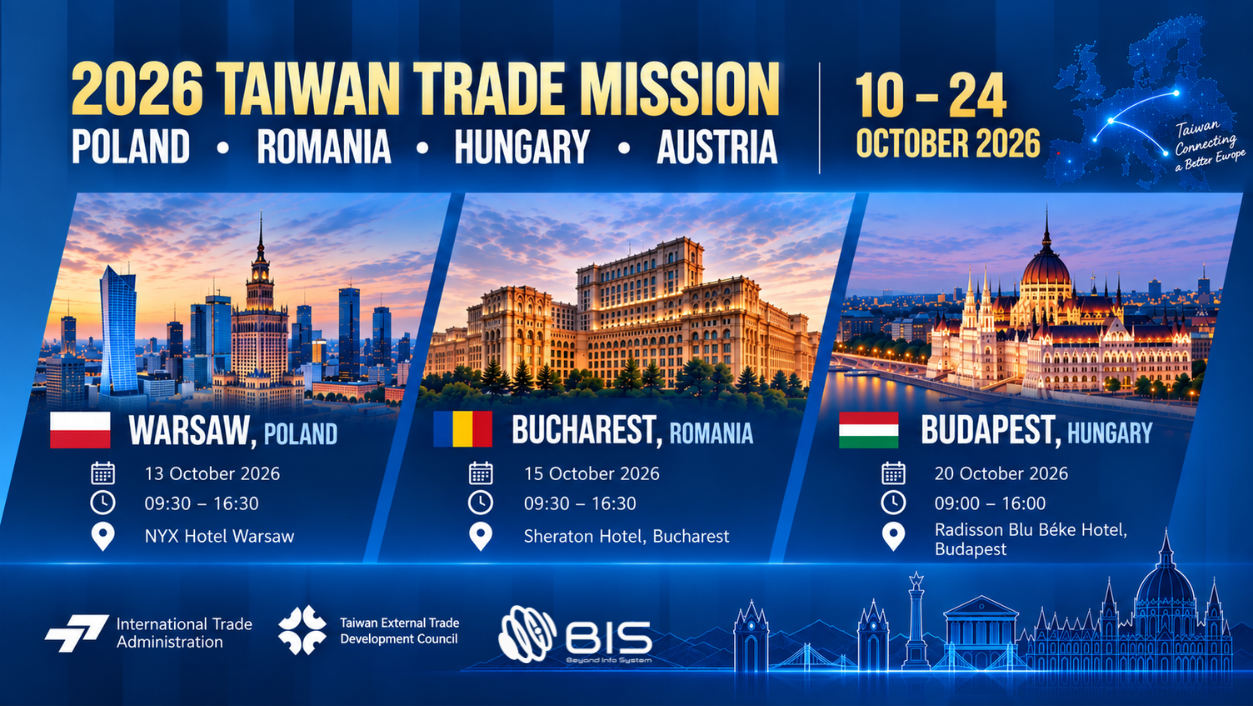 BIS join 2026 Taiwan Trade Mission to Poland, Romania and Hungary
