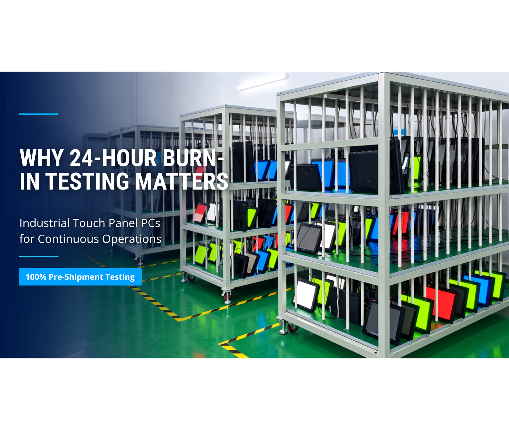 Industrial touch panel PCs undergoing burn-in testing before shipment